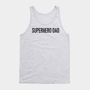 Superhero Dad Tank Top